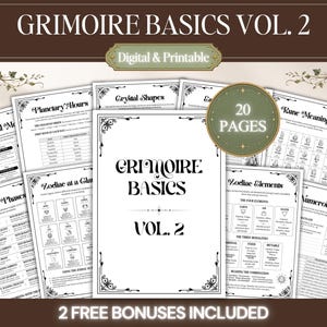 以下が含まれることがあります： 「Grimoire Basics Vol. 2」と題された20枚の印刷可能なページ集。白い紙に黒い文字で、惑星の時間、クリスタルの形、ルーンの意味、月の満ち欠け、十二宮の要素、数秘術に関する図表や情報が記載されています。