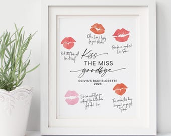 Kiss the Miss Goodbye Bachelorette Party Sign Printed and Personalized, 5x7, 4x6, 8x10 WS114