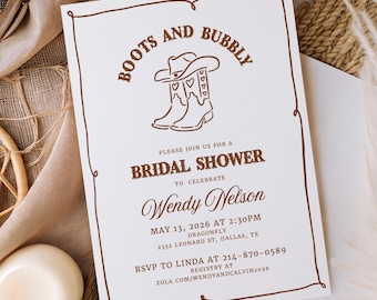 May include: A white invitation card with brown text and a decorative border. The card reads "Boots and Bubbly" with a cowboy boot and hat illustration. It announces a bridal shower for Wendy Nelson on May 13, 2026, at 2:30 PM in Dallas, TX.