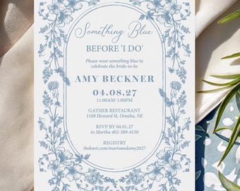Something Blue Before I Do Bridal Shower Invitation Printed: French blue toile florals, B141