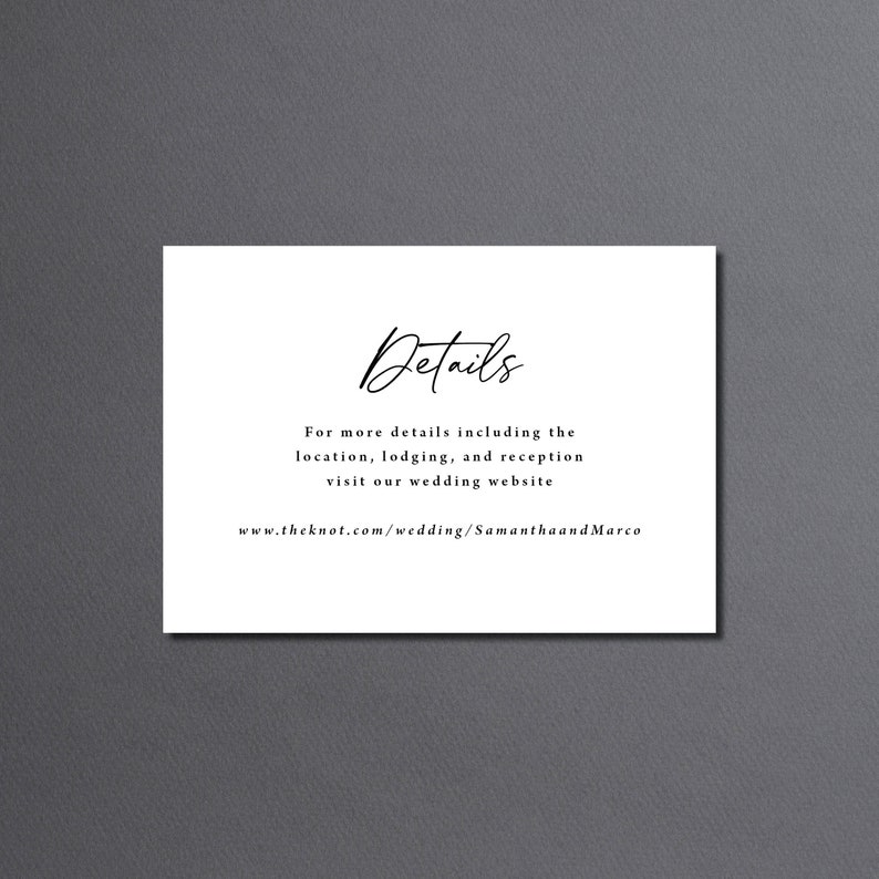 May include: White card with black text that reads "Details" and provides a website address for more information about a wedding. The website address is www.theknot.com/wedding/SamanthaandMarco.