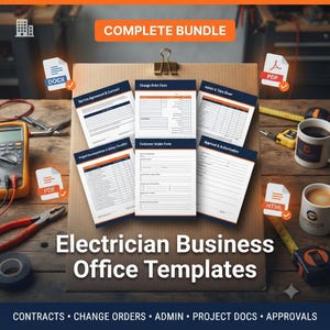 May include: A complete bundle of electrician business office templates featuring documents like a Service Agreement, Change Order Form, Admin & Time Sheet, Project Documentation, Customer Intake Form, and Approval & Authorization forms.
