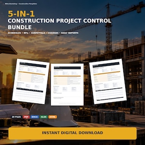 May include: A 5-in-1 construction project control bundle featuring digital templates for schedules, RFIs, submittals, changes, and daily reports. The set includes 20 files in PDF, DOCX, XLSX, and HTML formats, presented as an instant digital download.