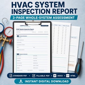 May include: A three-page HVAC System Inspection Report document on a clipboard, accompanied by a manifold gauge set and a screwdriver. The form includes sections for customer and equipment information, with text reading HVAC SYSTEM INSPECTION REPORT.