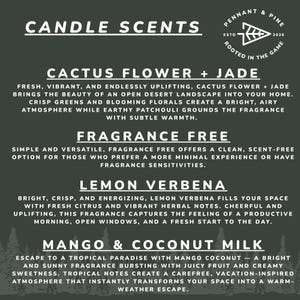 May include: A dark green graphic featuring the text "CANDLE SCENTS" and descriptions of four candle fragrances: Cactus Flower + Jade, Fragrance Free, Lemon Verbena, and Mango & Coconut Milk. The Pennant & Pine logo is in the upper right corner.