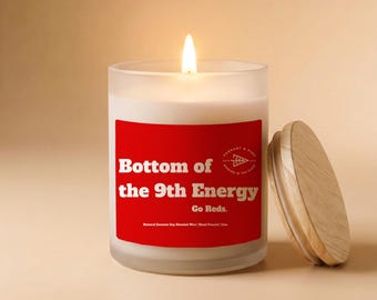 Bottom of the 9th Energy | Cincinnati Reds | Soy Wax Candle | Baseball Lover Gift | Sporty Gifts | Go Reds