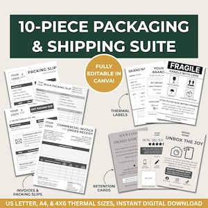 Puede incluir: Un conjunto de 10 piezas para embalaje y envío con plantillas editables para albaranes, facturas, etiquetas térmicas y tarjetas de retención. Los documentos en blanco y negro incluyen textos como 10-PIECE PACKAGING & SHIPPING SUITE, FRAGILE y UNBOX THE JOY.