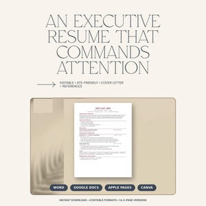Könnte beinhalten: Eine digitale Vorlage für einen Executive-Lebenslauf mit dem Text AN EXECUTIVE RESUME THAT COMMANDS ATTENTION, EDITABLE ATS-FRIENDLY COVER LETTER + REFERENCES sowie WORD GOOGLE DOCS APPLE PAGES CANVA. Das Dokument enthält eine Musterseite.