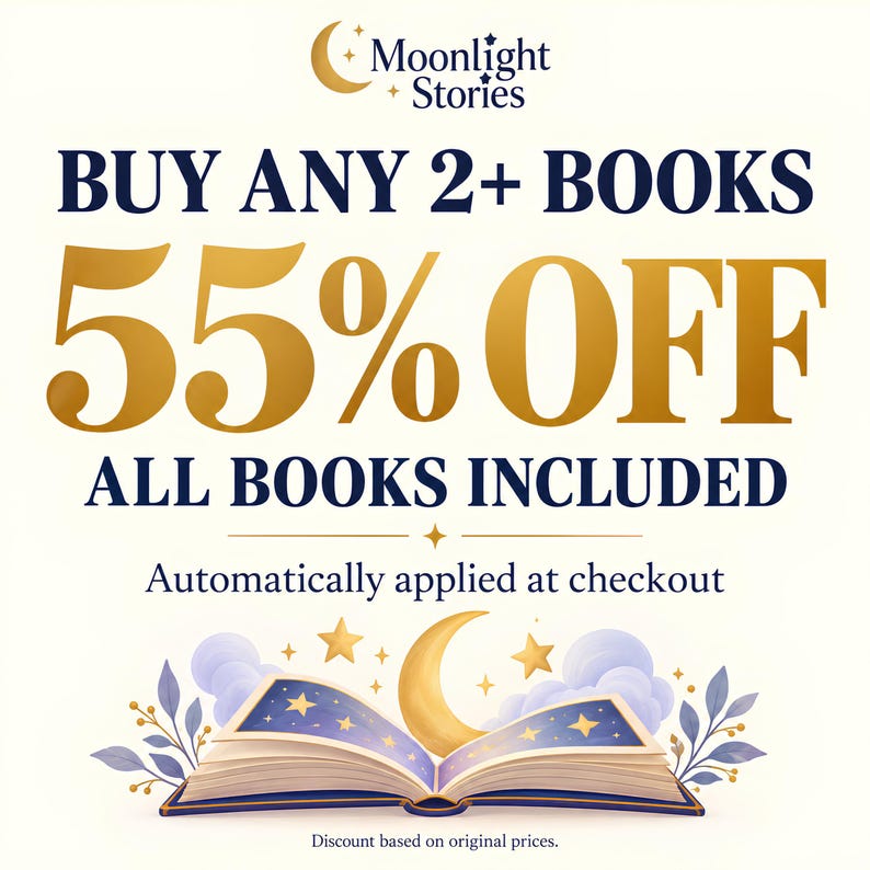 May include: A promotional graphic for Moonlight Stories featuring the text BUY ANY 2+ BOOKS 55% OFF ALL BOOKS INCLUDED. Below the text is an illustration of an open book with a starry night sky on its pages, a golden crescent moon, and stars.