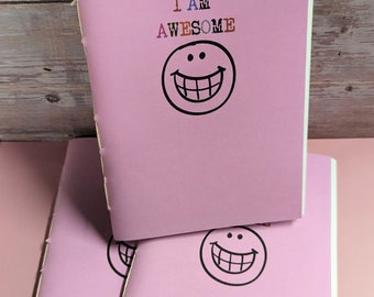 I am Awesome Journal, Self Help Guide, Anxiety Relief, 80 page zine, self published book, life coach, guide to self confidence, gift for her