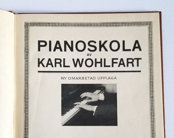 Swedish Piano Music Book - Pianoskola by Karl Wohlfart - Rare 1933 Red Hardcover Sheet Music Book - Piano School Book