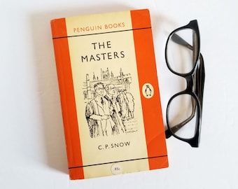 The Masters by C P Snow - Vintage Penguin Paperback Book - British WWII Era Political Drama