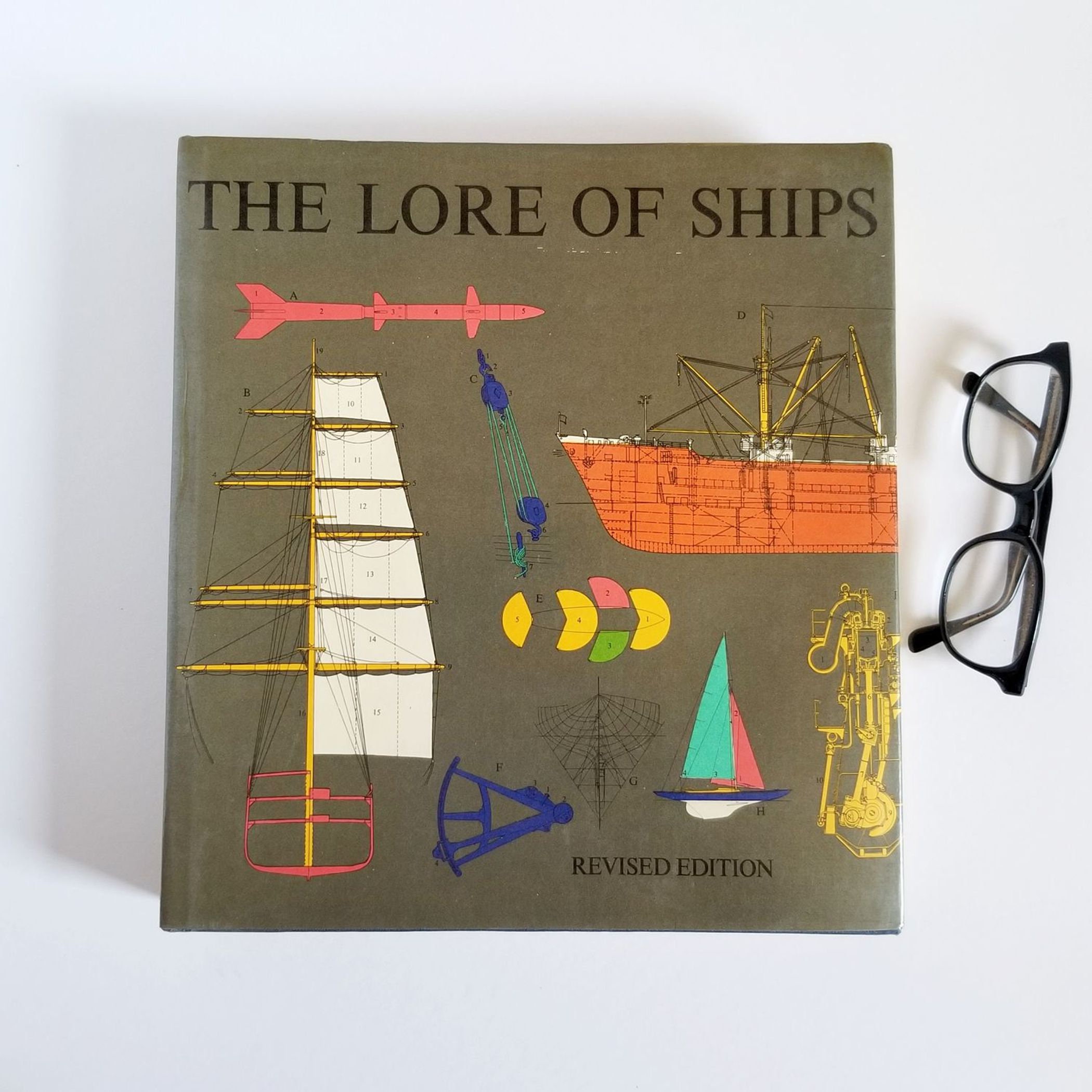 THE LORE OF SHIPS (船の伝承) The Lore of Ships: tre tryckare, Illustrated: 9781299129580