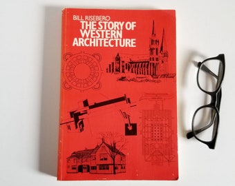 The Story of Western Architecture - Bill Risebero - Vintage Red Illustrated Softcover Book - The MIT Press