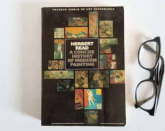 A Concise History of Modern Painting - Vintage Illustrated Softcover Art History Book - Herbert Read