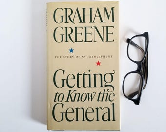 Getting to Know the General - Graham Greene Memoir - Vintage Hardcover Book - Simon and Schuster 1984