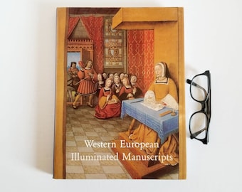 Western European Illuminated Manuscripts - Vintage Hardcover Book - Illustrated Religious Art Coffee Table Book