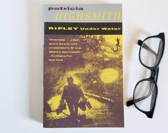 Ripley Under Water - Patricia Highsmith - Vintage Trade Size Paperback Book - 1993 First Edition