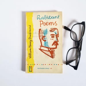 Habitant Poems - anthologie de poésie livre broché vintage par William Henry Drummond - 1959 McLelland & Stewart