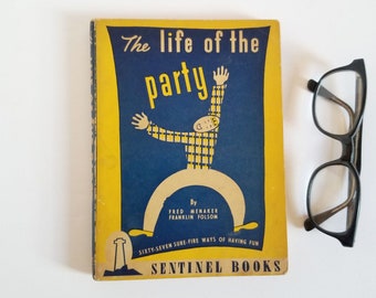 The Life of the Party Games Book - Fred Menaker & Franklin Folsom - Vintage Illustrated Softcover Book - Party Entertainment Ideas