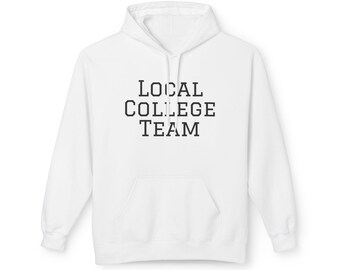 Local College Team Hoodie | Varsity Text Campus Sweatshirt