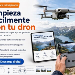 Könnte beinhalten: Eine Drohne fliegt über einer Berglandschaft. Das Bild zeigt ein Tablet und ein Smartphone mit Drohneninformationen sowie eine Fernbedienung. Der spanische Text beinhaltet "Empieza fácilmente con tu dron" und "Descarga digital."