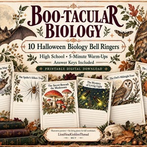 May include: A printable digital download titled Boo-Tacular Biology featuring 10 Halloween biology bell ringers for high school. The set includes illustrated worksheets with themes like The Bat's Midnight Map, The Spider's Silken Trap, The Secret Beneath the Mushrooms, The Mystery of Living Light, The Owl's Midnight Feast, and The Pumpkin's Afterlife.