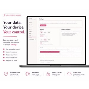 Pu&ograve; includere: Un pianificatore digitale per studenti ADHD visualizzato su uno schermo di un portatile che mostra un menu impostazioni con opzioni per backup, personalizzazione e aggiornamenti. L'interfaccia include il testo Your data. Your device. Your control.