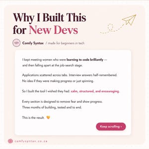 Puede incluir: Un gr&aacute;fico digital con el t&iacute;tulo Why I Built This for New Devs, un icono de avi&oacute;n de papel, el texto Comfy Syntax / made for beginners in tech y un p&aacute;rrafo que explica el prop&oacute;sito de la herramienta, terminando con un bot&oacute;n Keep scrolling.