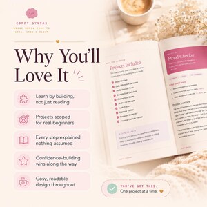 May include: An open book titled Comfy Syntax with a page listing projects like Mood Checker and Daily Affirmation Generator. The text Why You'll Love It appears on the left with bullet points featuring icons for learning, projects, and design.