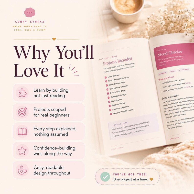 May include: An open book titled Comfy Syntax with a page listing projects like Mood Checker and Daily Affirmation Generator. The text Why You'll Love It appears on the left with bullet points featuring icons for learning, projects, and design.