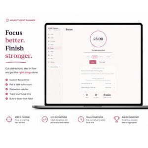 Pu&ograve; includere: Uno schermo di un portatile che mostra un'interfaccia di pianificazione per studenti ADHD con un timer di concentrazione impostato su 25:00. Lo schermo presenta un menu laterale, una sezione per le distrazioni e il testo Focus better. Finish stronger.