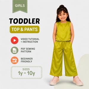 Puede incluir: Un conjunto de top sin mangas y pantalones anchos de color chartreuse. El texto incluye GIRLS, TODDLER TOP & PANTS, VIDEO TUTORIAL + INSTRUCTION, PDF SEWING PATTERN, BEGINNER FRIENDLY y SIZES 1y - 10y. El top tiene botones en el lateral.