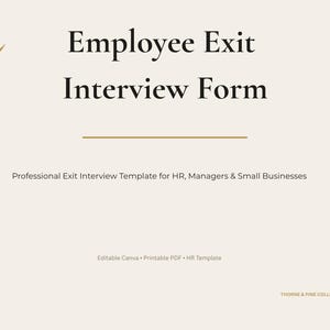 Op de afbeelding: Een beige document met de titel "Employee Exit Interview Form" en een gouden halve maan. De tekst eronder luidt "Professional Exit Interview Template for HR, Managers & Small Businesses." Het document is een bewerkbare Canva, printbare PDF en HR-sjabloon.
