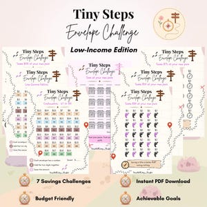 May include: A set of seven Tiny Steps Envelope Challenge savings trackers in a low-income edition. The printable sheets feature various colorful grids, numbered boxes, footprint icons, and treasure chest illustrations with text including Tiny Steps Envelope Challenge, Low-Income Edition, and Saving a little is better than saving nothing.