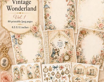 Vintage Wonderland Junk Journal Kit, Shabby Chic Printable Journal Pages, Tea Party Ephemera, Vintage Scrapbook Kit, Digital Download Vol.1