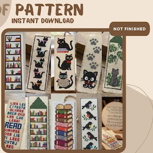 May include: A collection of cross-stitch patterns for bookmarks featuring black cats, bookshelves, stacks of books, birds, paw prints, and alphabet designs. The image includes the text PDF PATTERN INSTANT DOWNLOAD and NOT FINISHED.
