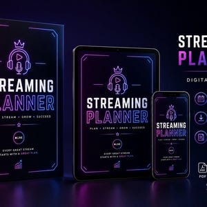 May include: A digital streaming planner displayed on a book cover, a tablet, and a smartphone. The design features neon pink and blue text reading STREAMING PLANNER, a headphone icon with a crown, and the phrases PLAN, STREAM, GROW, SUCCEED.