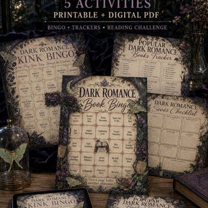 May include: A Dark Romance Fun Bundle featuring five printable and digital PDF activities including bingo cards, book trackers, and a reading challenge. The sheets feature dark floral borders, moth illustrations, and text titles like Dark Romance Kink Bingo, Popular Dark Romance Books Tracker, and Dark Romance Book Bingo.