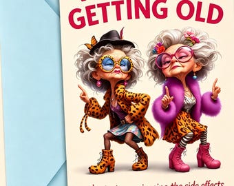 Lustige Geburtstagskarte für Sie, freche ältere Frauen Illustration mit humorvollem Zitat über das Altern in Würde