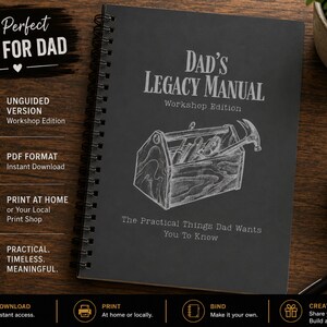 May include: A black spiral-bound notebook titled Dad's Legacy Manual Workshop Edition with a white line drawing of a wooden toolbox containing various hand tools. The cover includes the text The Practical Things Dad Wants You To Know.