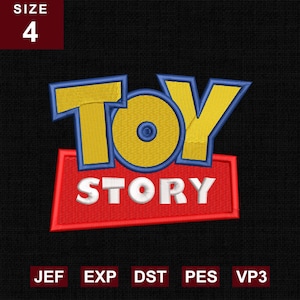 May include: An embroidered patch featuring the Toy Story logo with yellow letters outlined in blue, a blue circle, and a red rectangular base containing the white text STORY. The design includes file format labels JEF, EXP, DST, PES, and VP3.