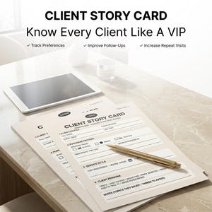 May include: A stack of Client Story Card forms with a gold pen resting on top. The forms feature sections for client profile, purchase patterns, service style, and client persona. A tablet is positioned nearby on the table surface.