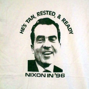 Unworn, Retro '90s Shirt RICHARD NIXON Tan, Rested and Ready 90's political satire shirt election clinton trump nineties politics humor image 1