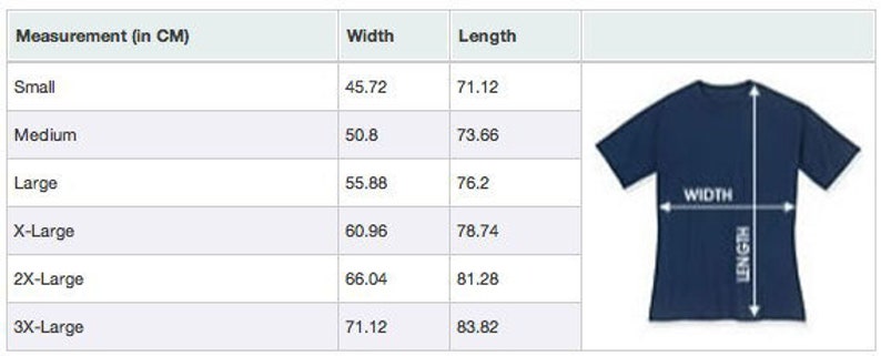May include: A chart showing the width and length measurements in centimeters for different sizes of a t-shirt. The sizes are: Small, Medium, Large, X-Large, 2X-Large, and 3X-Large.