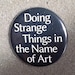 see more listings in the BUTTONS/ PINBACKS section