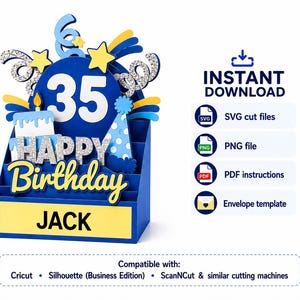 May include: A 3D layered paper birthday card featuring the number 35, a cake, and a party hat in blue, yellow, and silver glitter. The card displays the name JACK on a yellow base. Text includes INSTANT DOWNLOAD, SVG, PNG, PDF, and envelope template.
