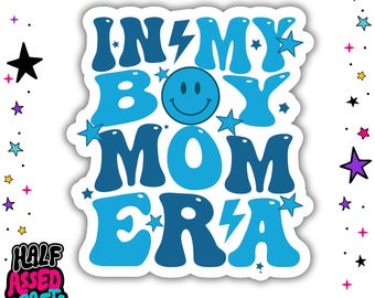 In My Boy Mom Era Sticker | Waterproof Vinyl Decal