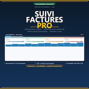 May include: A digital graphic with the text "SUIVI FACTURES PRO" and a chart. The image includes the words "TEMPLATE EXCEL PREMIUM - 2025" and other text in French. The chart displays financial data with blue, green, orange, and red bars.