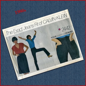 May include: Vintage Vogue pattern featuring the exact jeans fit of Calvin Klein. The cover shows two women and a close-up of jeans pockets. The text "1980s" is in the upper left corner. The pattern number is 2442.